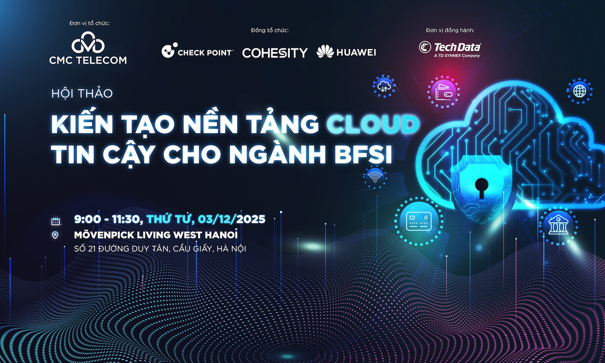 CMC Telecom tổ chức hội thảo “Kiến tạo nền tảng Cloud tin cậy cho ngành BFSI”
