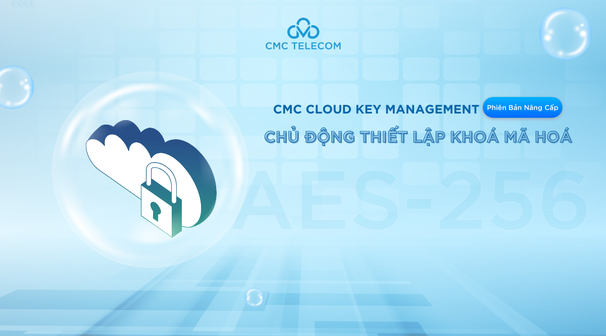 Banner Key Management phiên bản nâng cấp: Tăng cường chủ động quản lý khóa mã hóa 