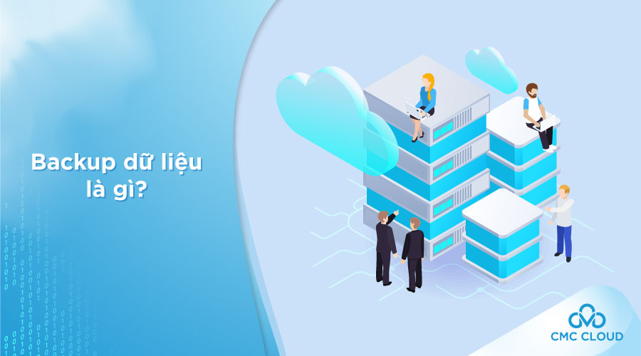 Banner Backup là gì? Các phương pháp Backup dữ liệu